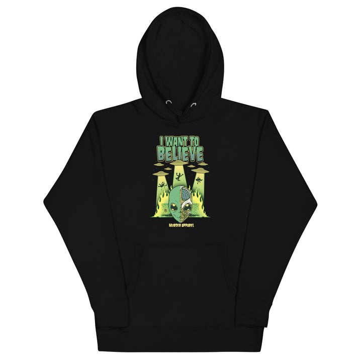 I Want To Believe Alien Hoodie