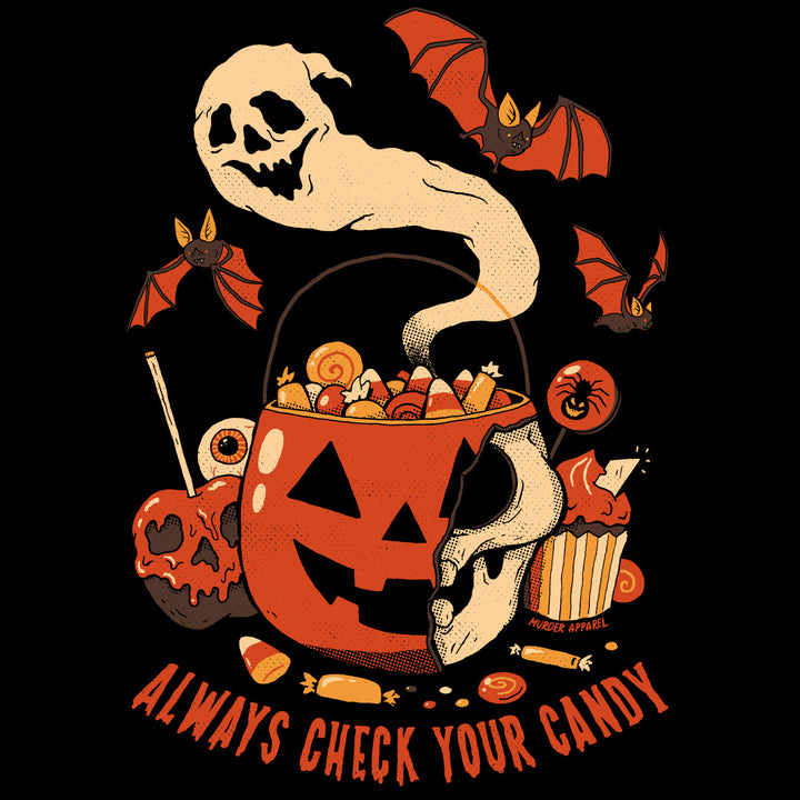 Always Check Your Candy T-shirt
