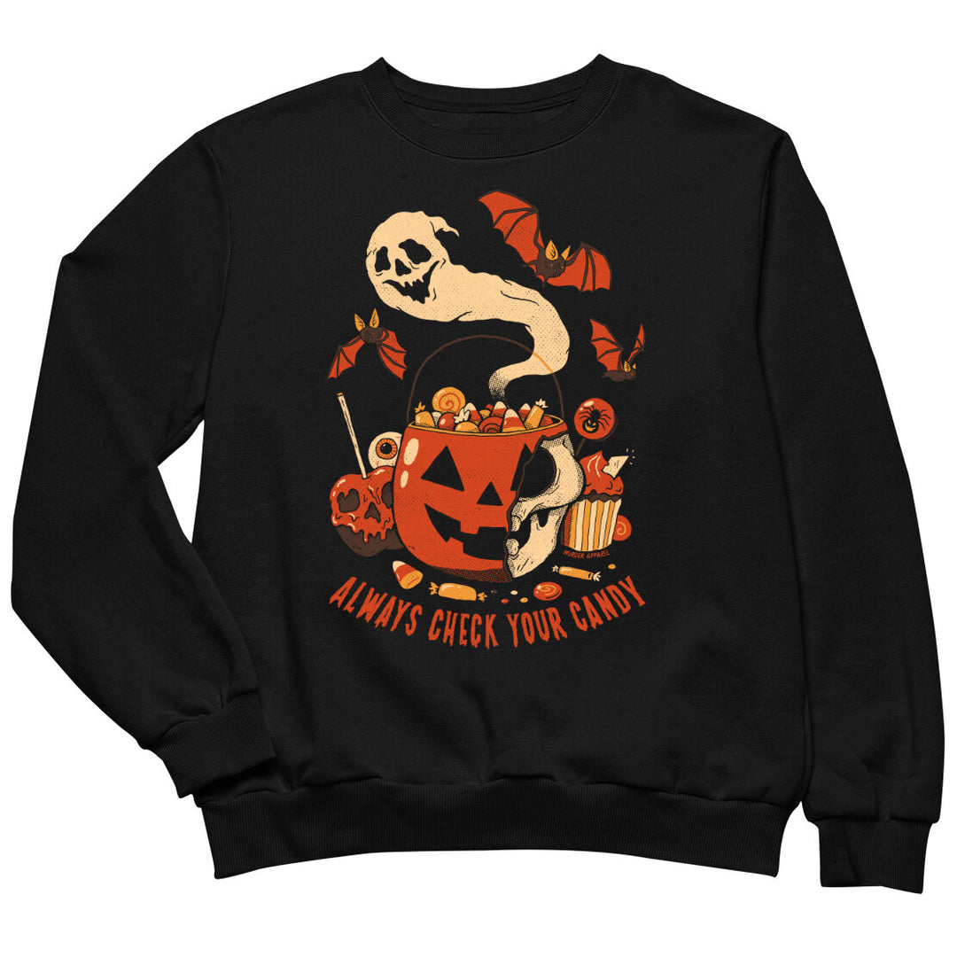 Always Check Your Candy Sweatshirt