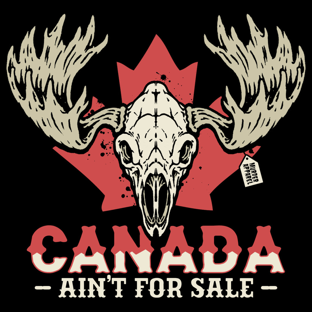 Canada Ain't For Sale T-shirt