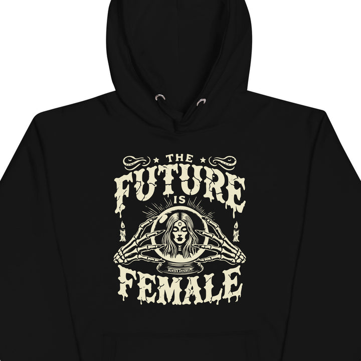 The Future Is Female Hoodie