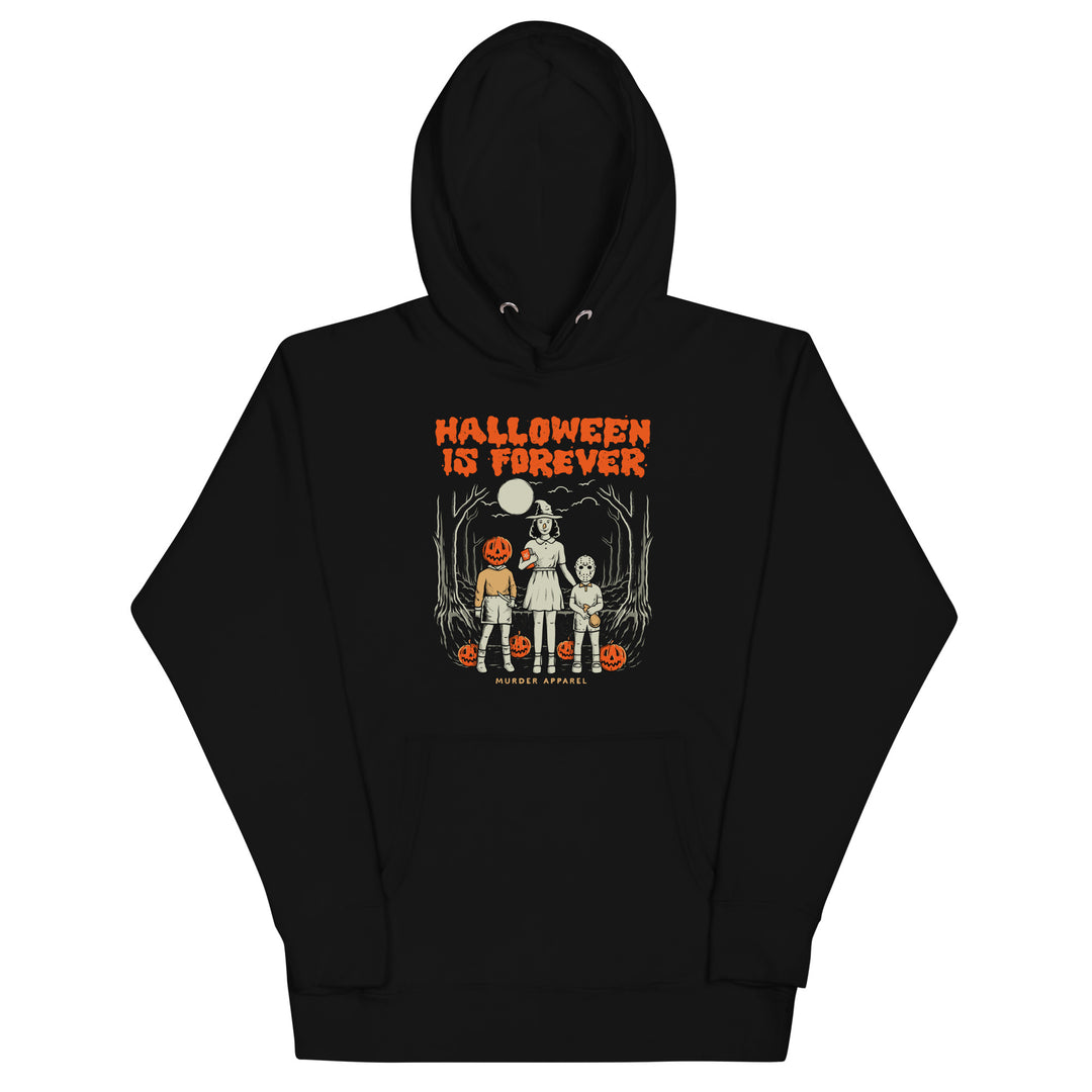 Halloween Is Forever Hoodie