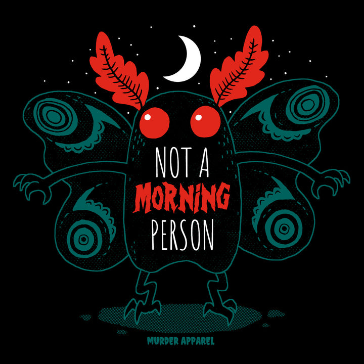 Mothman Morning Person T-shirt