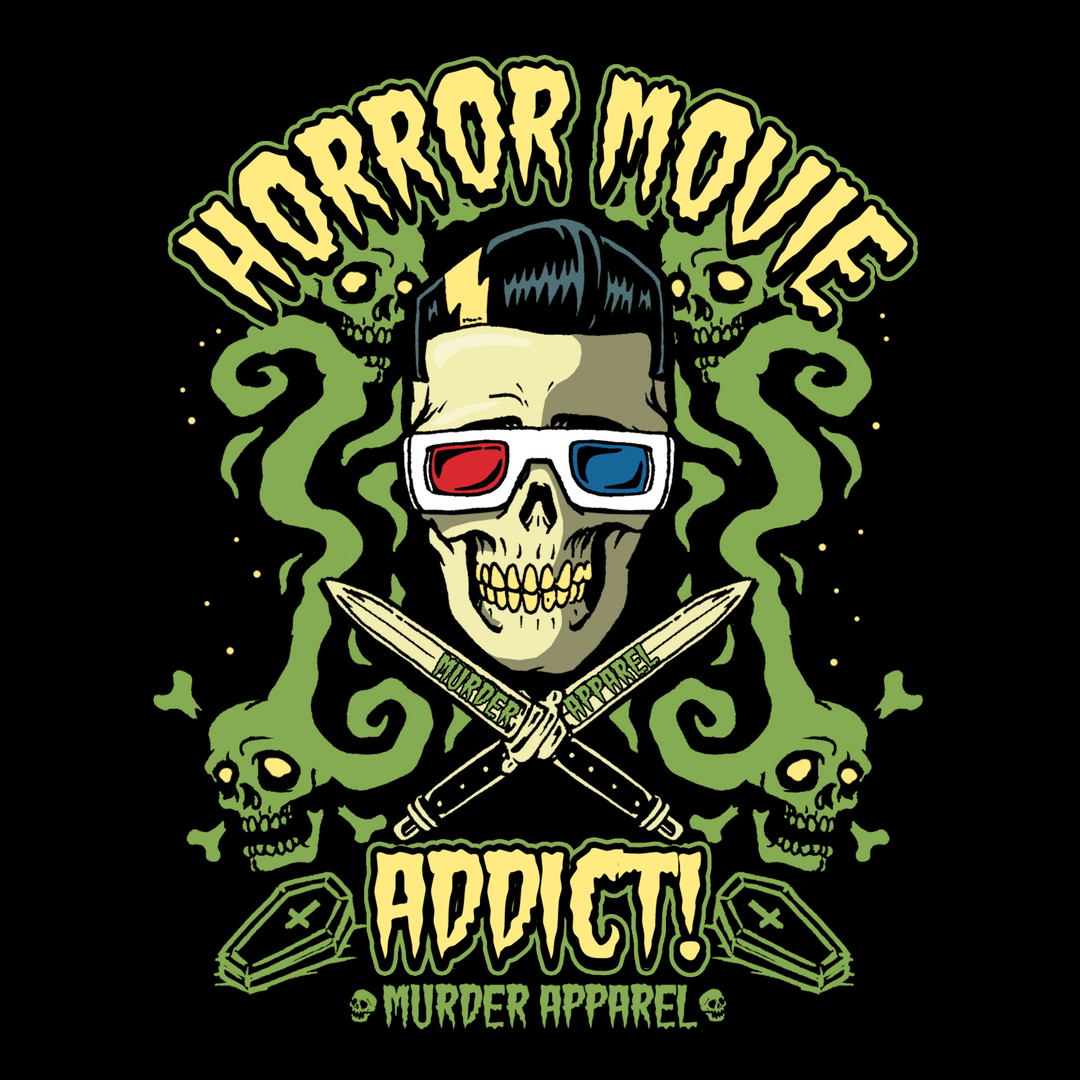 Horror Movie Addict T-Shirt