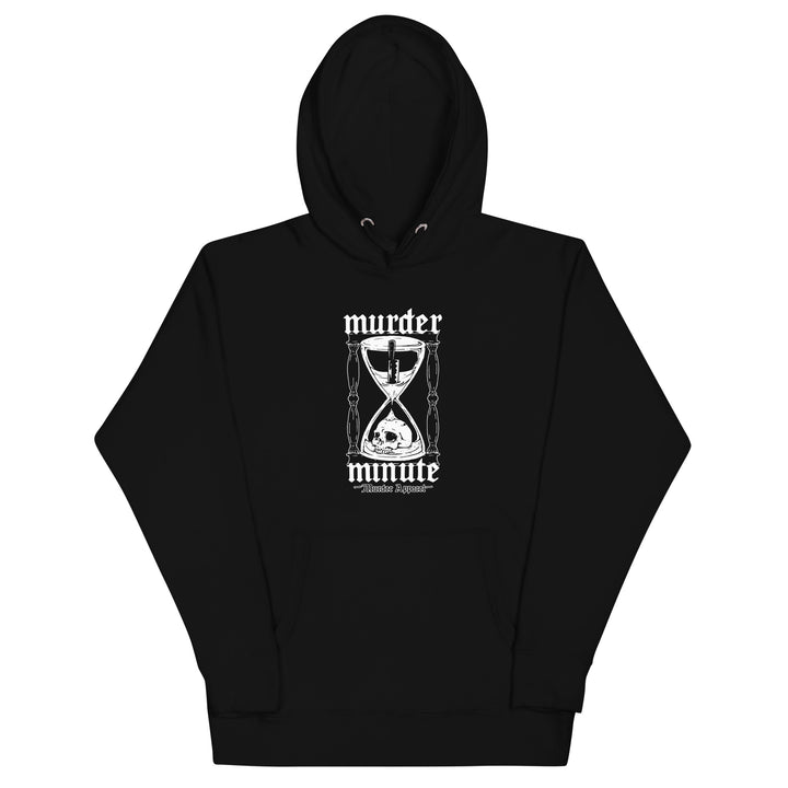 Murder Minute Hoodie