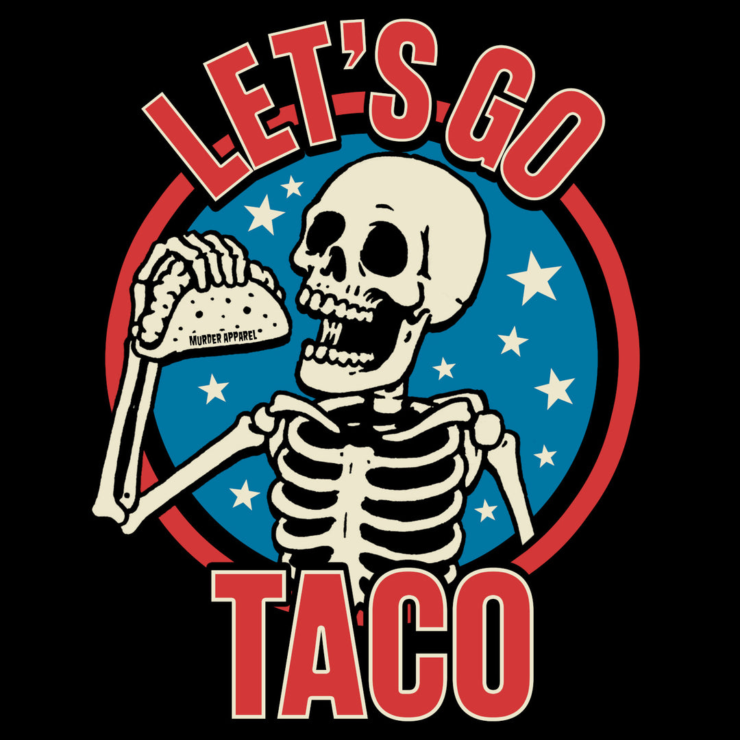 Let's Go TACO T-shirt