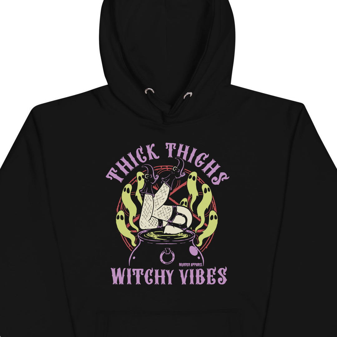Thick Thighs Witchy Vibes Hoodie