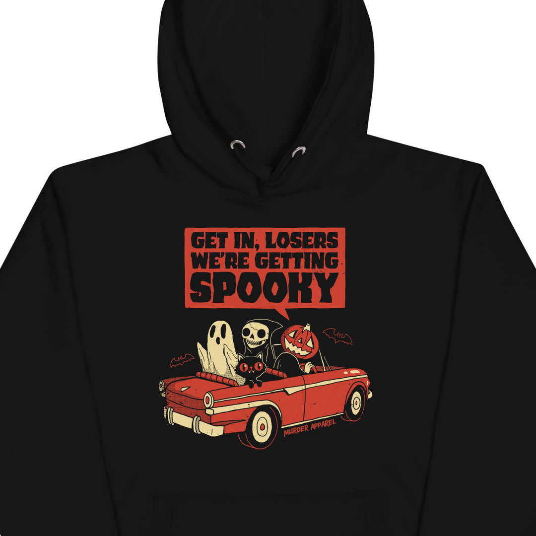 We're Getting Spooky Hoodie
