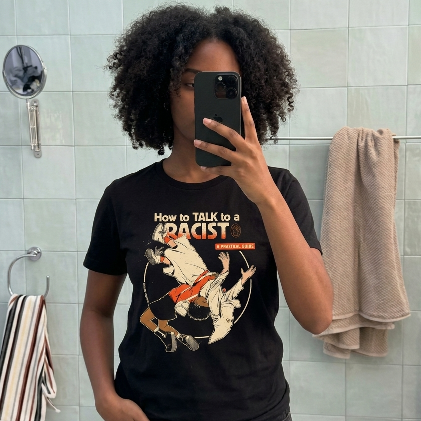 Talk To A Racist T-shirt