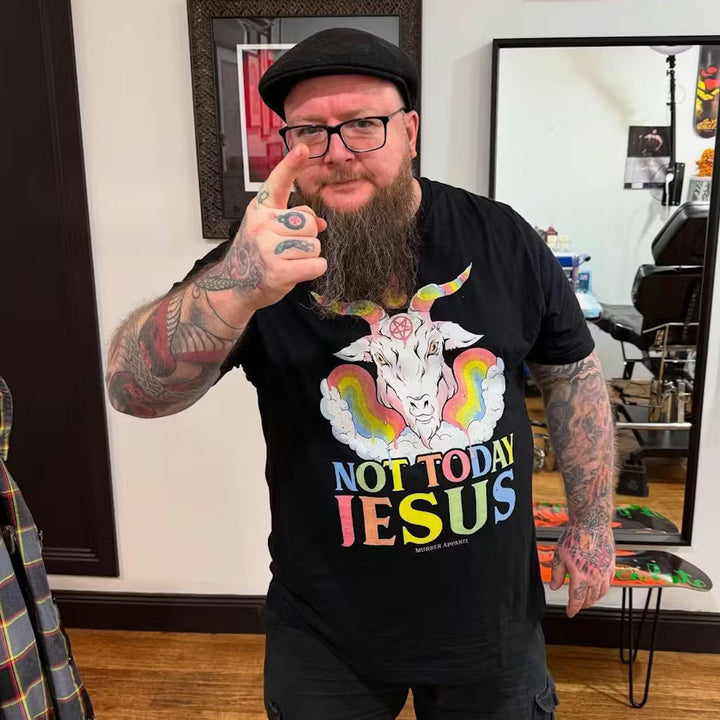 Not Today Jesus T-shirt - Murder Apparel