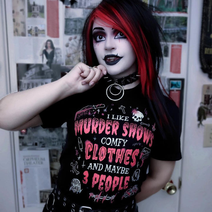 Murder Shows and Comfy Clothes T-Shirt - Murder Apparel