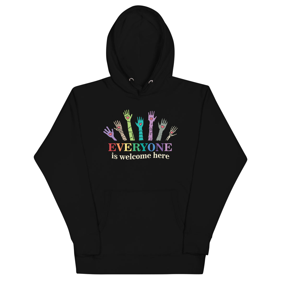 Everyone Is Welcome Here Hoodie