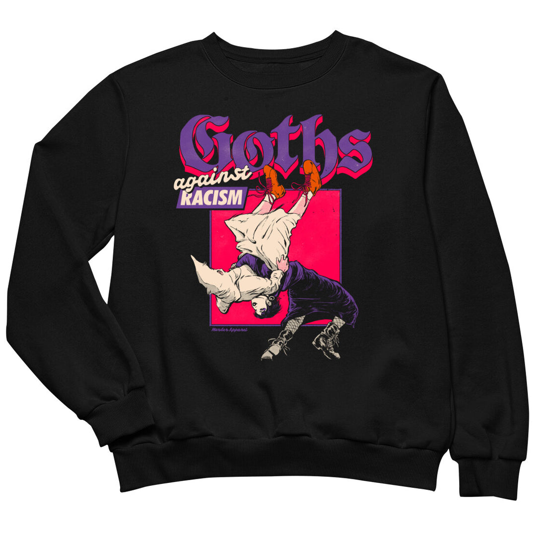 Goths Against Racism Sweatshirt