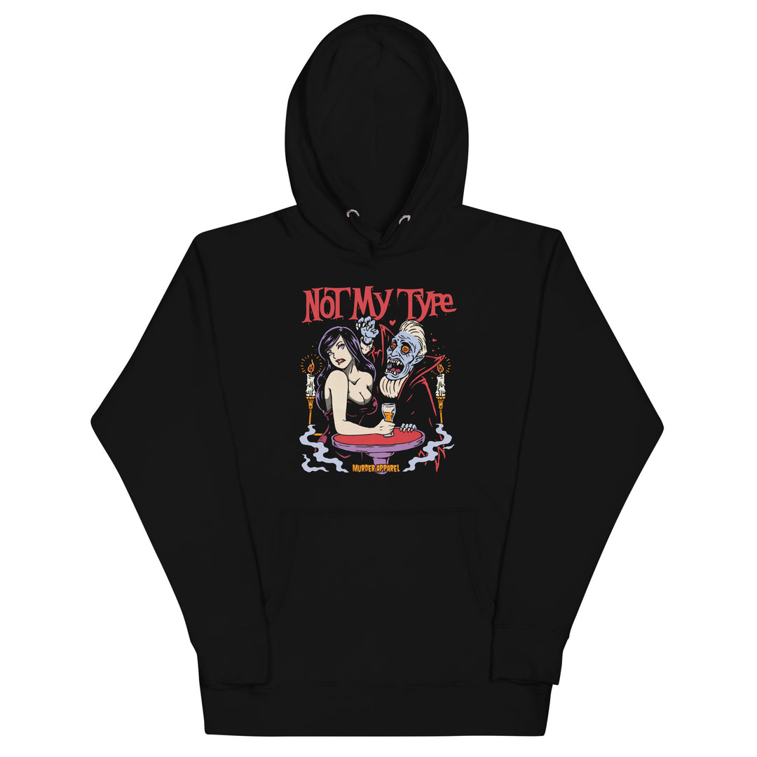 Not My (Blood) Type Hoodie