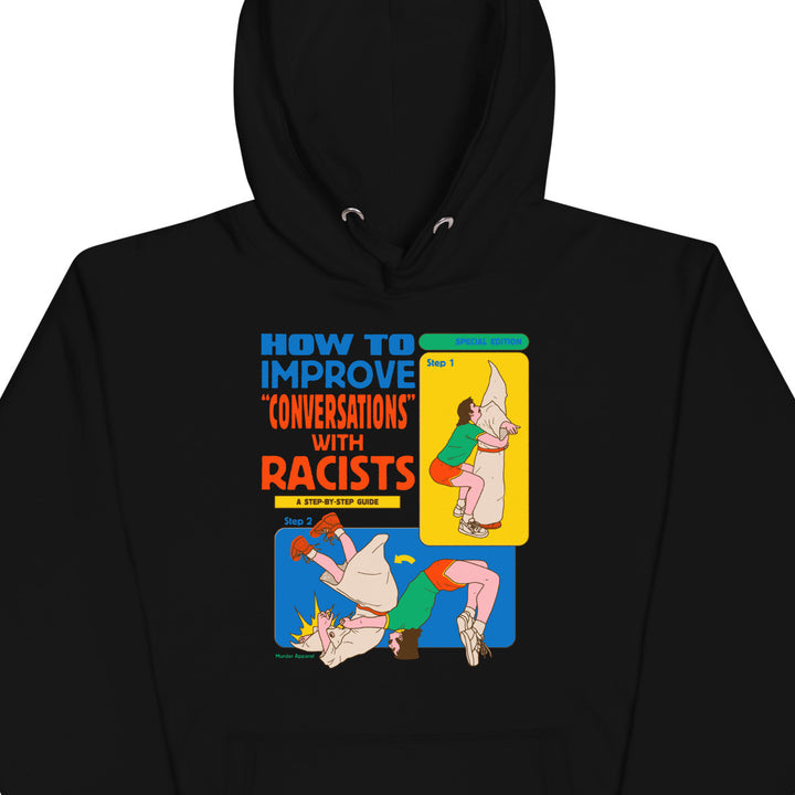 Convos With Racists Hoodie - Murder Apparel