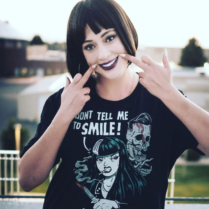 Don't Tell Me To Smile T-Shirt - Murder Apparel