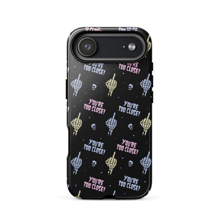 You're Too Close iPhone Case - Murder Apparel