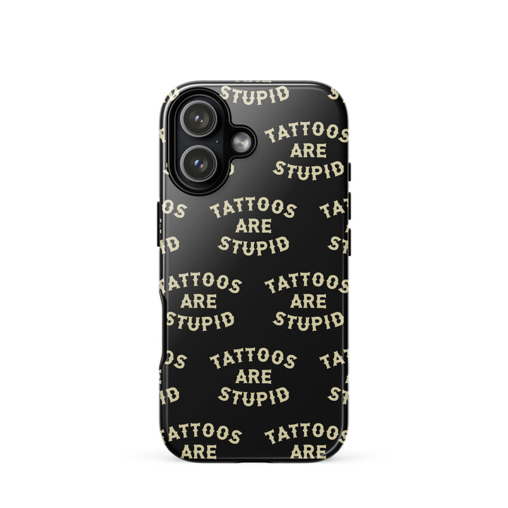 Tattoos Are Stupid iPhone Case - Murder Apparel