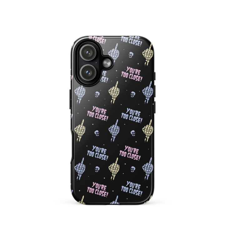 You're Too Close iPhone Case - Murder Apparel