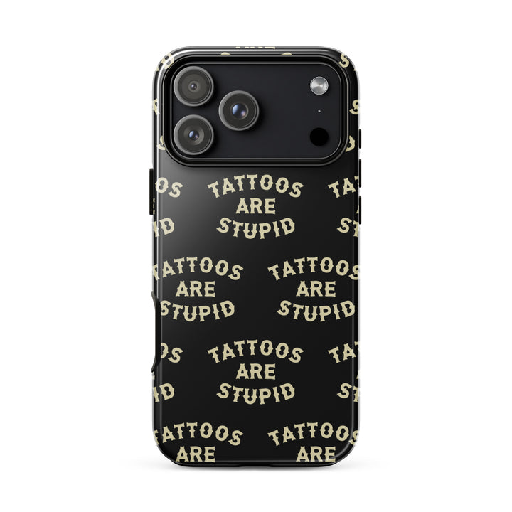 Tattoos Are Stupid iPhone Case - Murder Apparel