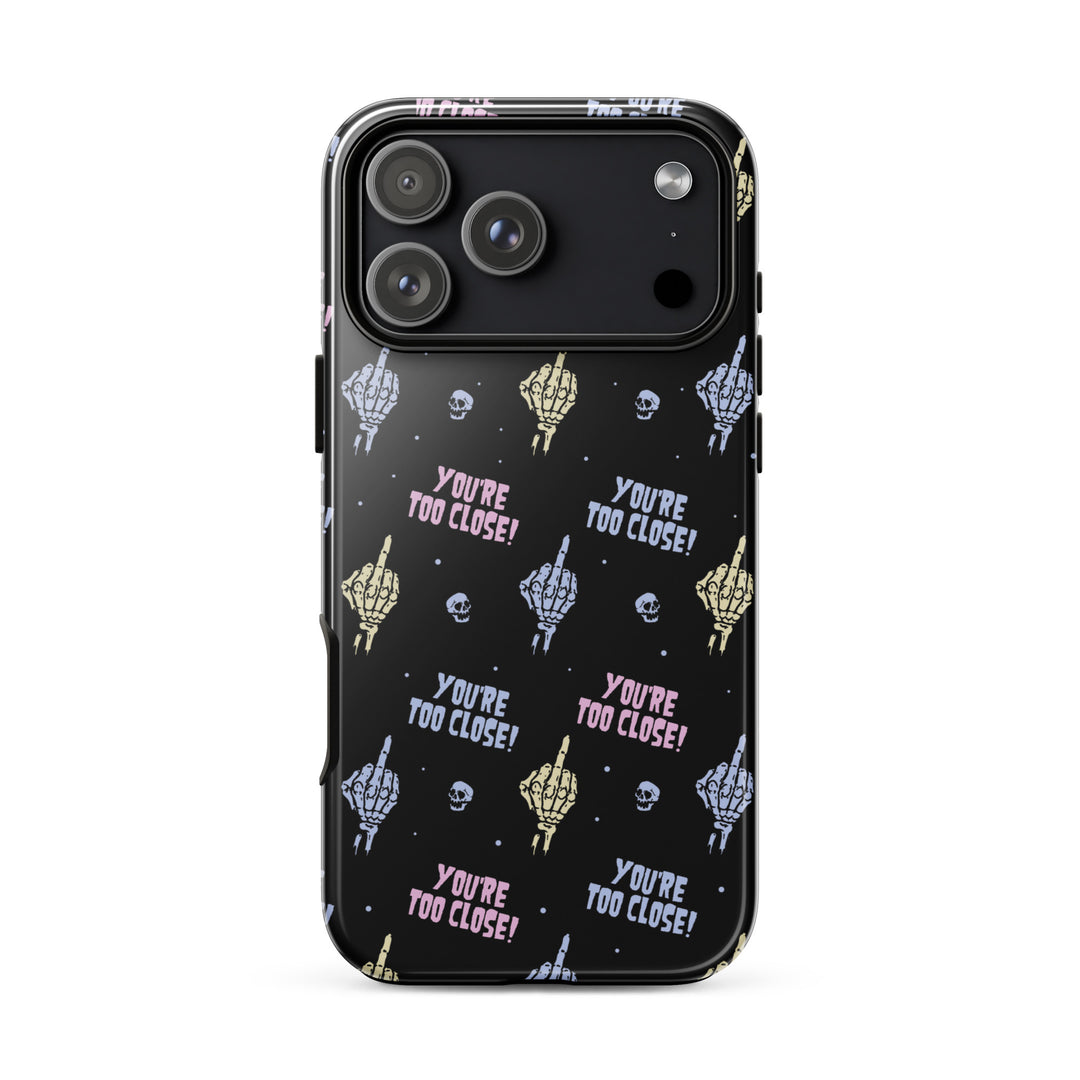 You're Too Close iPhone Case - Murder Apparel