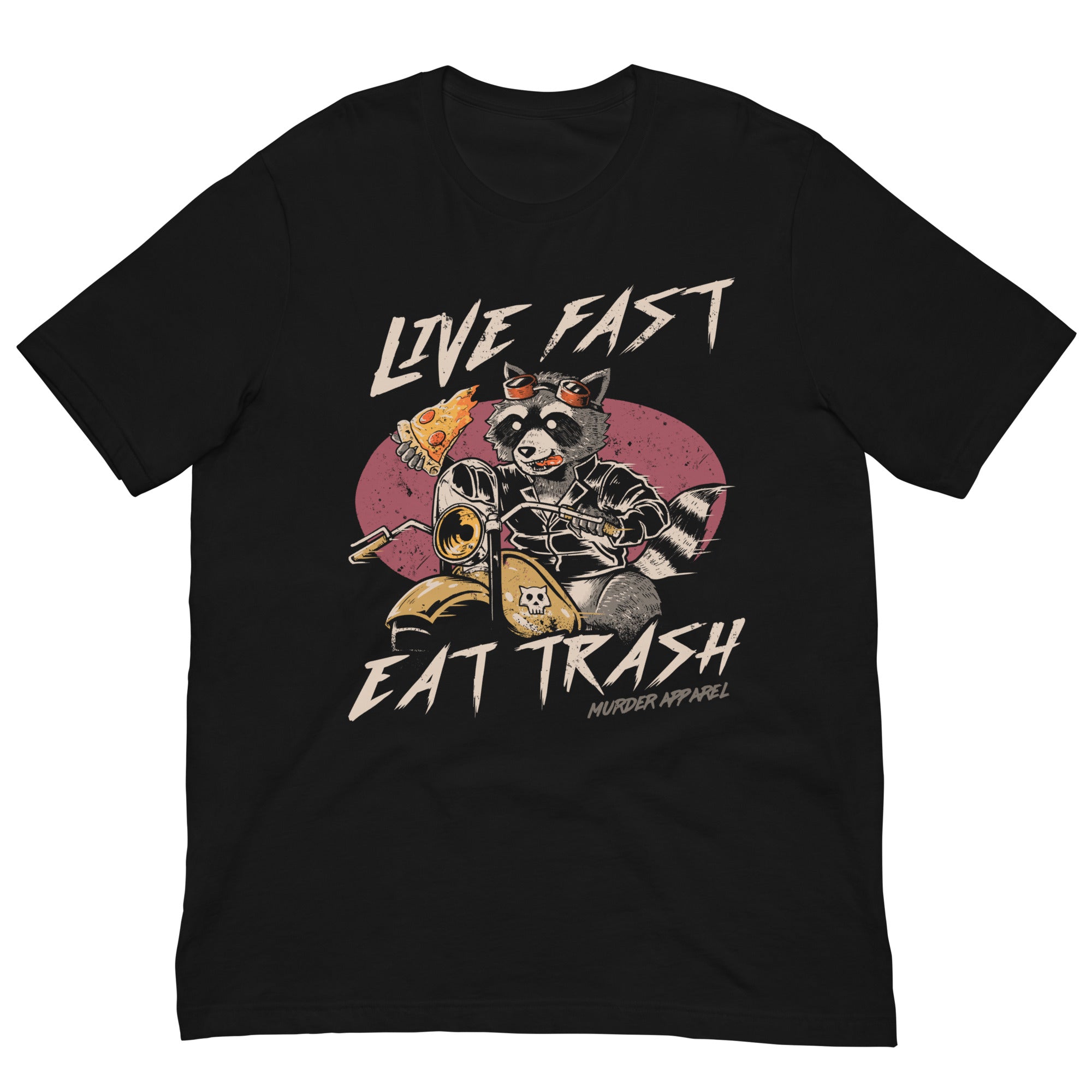 Live Fast Eat Trash T-shirt – Murder Apparel