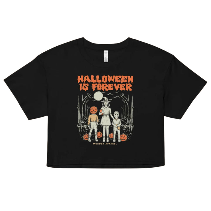 Halloween Is Forever Crop Top - Murder Apparel