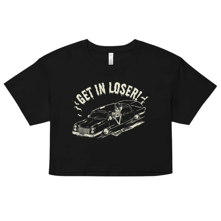 Get In Loser Crop Top - Murder Apparel
